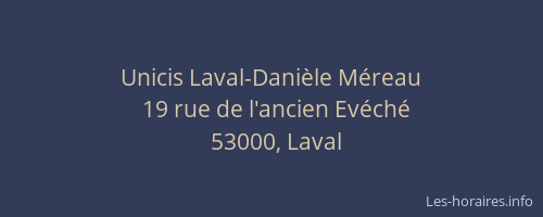 Unicis Laval-Danièle Méreau