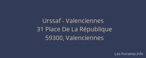 Urssaf - Valenciennes