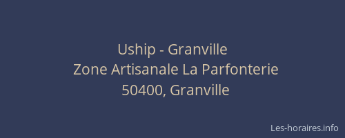 Uship - Granville
