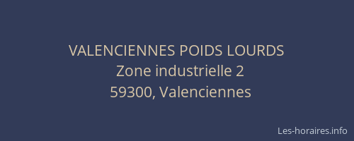 VALENCIENNES POIDS LOURDS