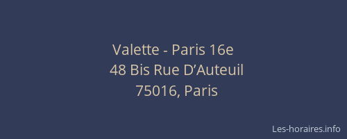 Valette - Paris 16e