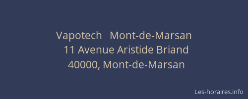 Vapotech   Mont-de-Marsan