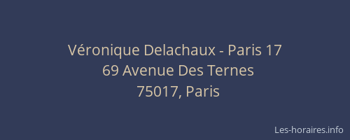 Véronique Delachaux - Paris 17