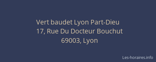 Vert baudet Lyon Part-Dieu