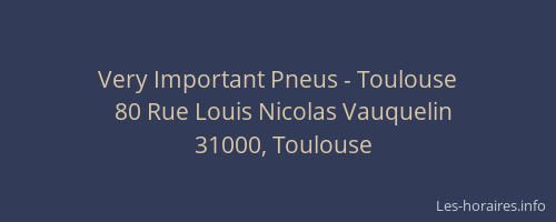 Very Important Pneus - Toulouse