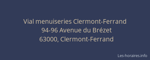 Vial menuiseries Clermont-Ferrand