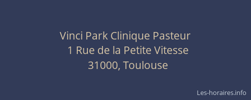 Vinci Park Clinique Pasteur