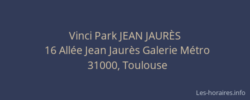 Vinci Park JEAN JAURÈS