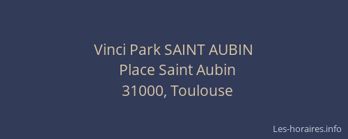 Vinci Park SAINT AUBIN