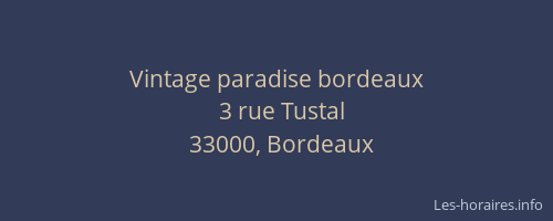 Vintage paradise bordeaux