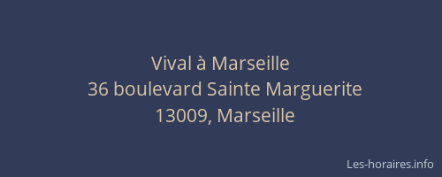 Vival à Marseille