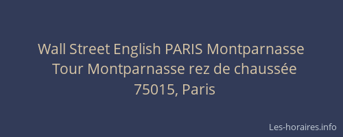 Wall Street English PARIS Montparnasse