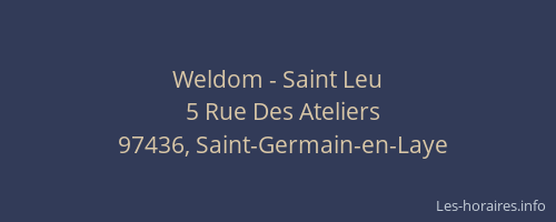 Weldom - Saint Leu