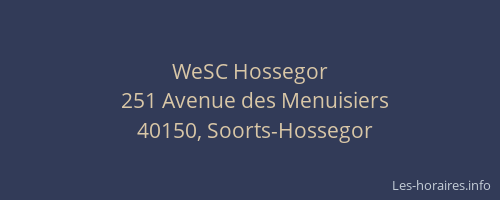 WeSC Hossegor