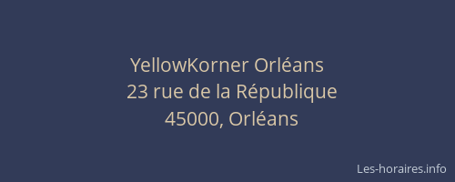 YellowKorner Orléans