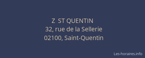 Z  ST QUENTIN