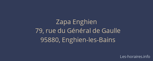 Zapa Enghien