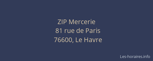 ZIP Mercerie